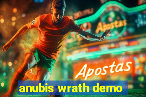 anubis wrath demo